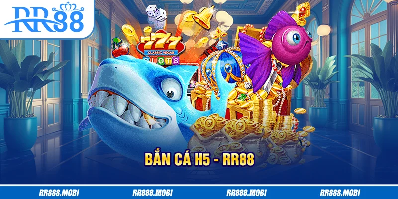 Vận dụng tốt tính năng trong bắn cá H5 mang lại hiệu quả cao